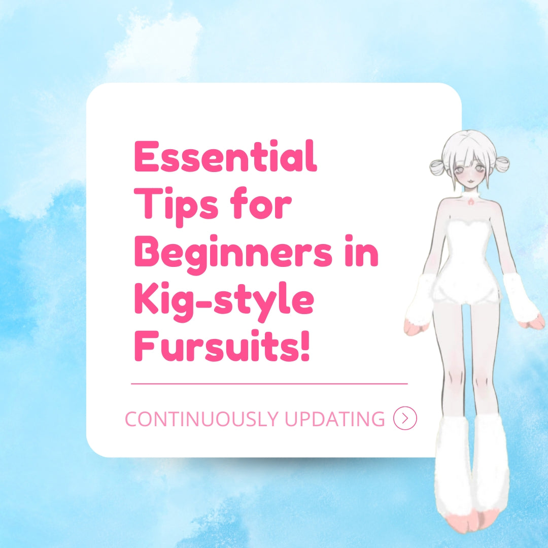 Essential Tips for Beginners in Kig-style Fursuits! – Meow Fursuits